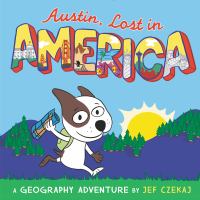 Austin, lost in America : a geography adventure