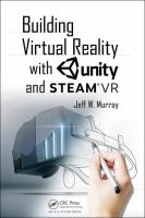 Building virtual reality with Unity and SteamVR