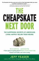 The cheapskate next door : the surprising secrets of Americans living happily below their means