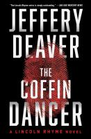 The coffin dancer : a Lincoln Rhyme novel