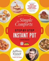 The simple comforts step-by-step Instant Pot cookbook