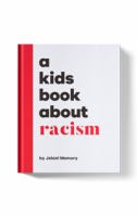 A kids book about : racism