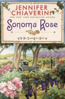 Sonoma Rose : an Elm Creek quilts novel