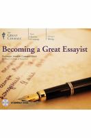 Becoming a great essayist