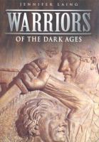 Warriors of the dark ages