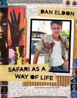 Dan Eldon : safari as a way of life