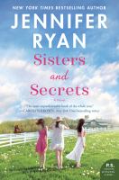 Sisters and secrets : a novel