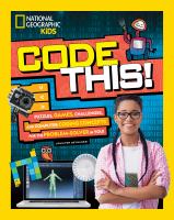 Code this! : puzzles, games, challenges, and computer coding concepts for the problem-solver in you!