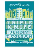 The triple knife and other Doctor Who stories