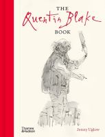 The Quentin Blake book : with more than 300 illustrations
