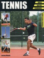 Tennis : skills, tactics, techniques