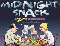 Midnight snack : a Zits collection
