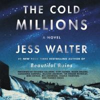 The cold millions : a novel