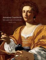Artemisia Gentileschi : the language of painting