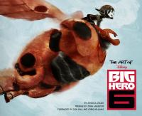 The art of Disney Big Hero 6