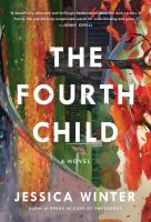 The fourth child : a novel