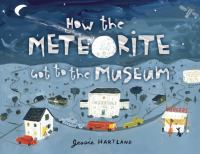 How the meteorite got to the museum