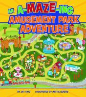 An a-maze-ing amusement park adventure