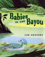 Babies in the bayou