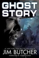 Ghost story : [a novel of the Dresden files]