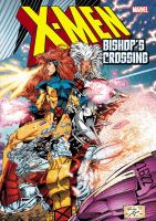 X-Men : Bishop's Crossing