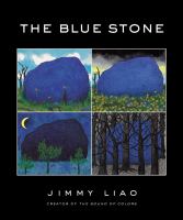 The blue stone : a journey through life