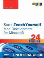 Sams teach yourself Minecraft mod development in 24 hours