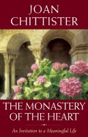 The monastery of the heart : an invitation to a meaningful life