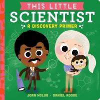 This little scientist : a discovery primer