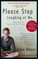 Please stop laughing at me : one woman's inspirational story