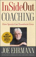Insideout coaching : how sports can transform lives