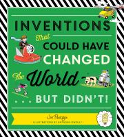 Inventions that could have changed the world ... but didn't!