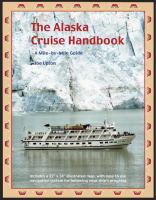 The Alaska cruise handbook : a mile by mile guide