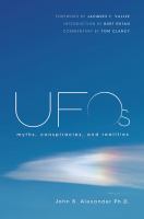 UFOs : myths, conspiracies, and realities