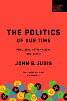 The politics of our time : populism, nationalism, socialism