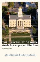 The University of Iowa guide to campus architecture