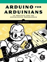 Arduino for arduinians : 70 projects for the experienced programmer