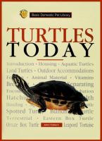Turtles today : a complete and up-to-date guide