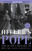 Hitler's pope : the secret history of Pius XII