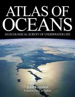 Atlas of oceans : an ecological survey of underwater life