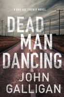 Dead man dancing : a Bad Axe County novel
