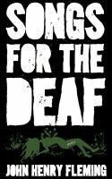 Songs for the deaf : stories