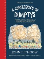 A confederacy of dumptys : portraits of American scoundrels in verse