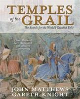 Temples of the Grail : the search for the world's greatest relic