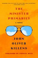 The minister primarily : a novel