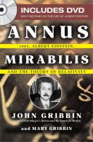 Annus mirabilis : 1905, Albert Einstein, and the theory of relativity