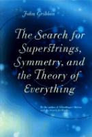 The search for superstrings, symmetry, and the theory of everything