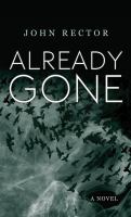 Already gone : a novel