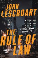 The rule of law : a novel
