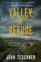 Valley of refuge : a novel